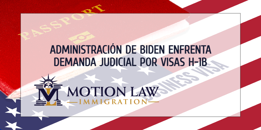 Demanda Judicial contra la administración de Biden por visas H-1B