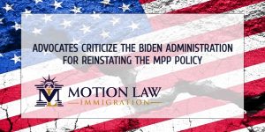 Advocates: Biden blindly accepted the MPP reinstatement