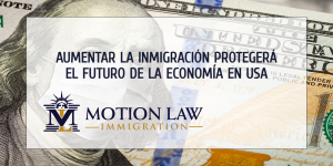 ¿Qué sería de la economía de los Estados Unidos sin inmigrantes?