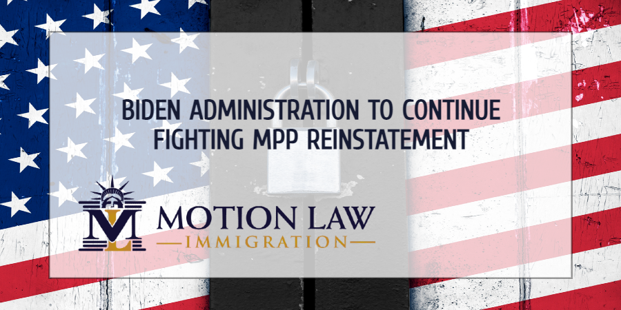 The Biden administration plans to fight the MPP decision