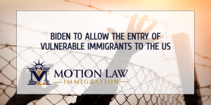 The Biden administration to admit "particularly vulnerable" immigrants