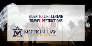 The Biden administration plans to remove travel restrictions