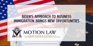 Biden approaches business immigration from a different perspective