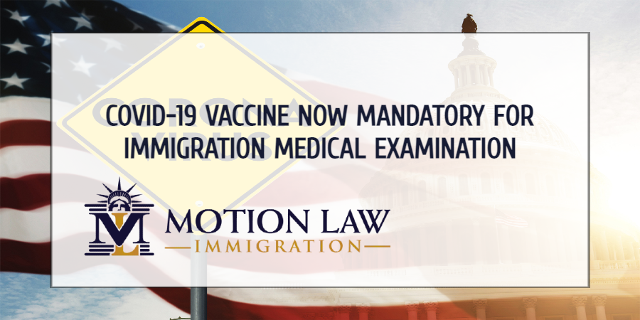 Requirement: COVID-19 vaccine for immigration medical examinations