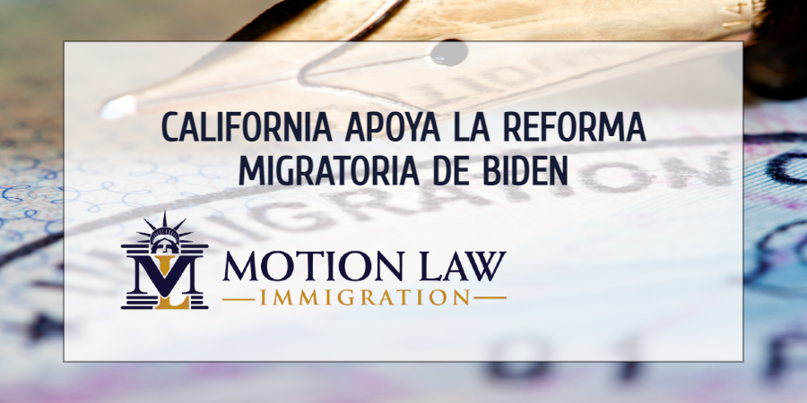 California apoya el proyecto de ley de inmigración de Biden