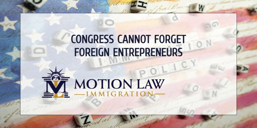 Congress should act for foreign entrepreneurs