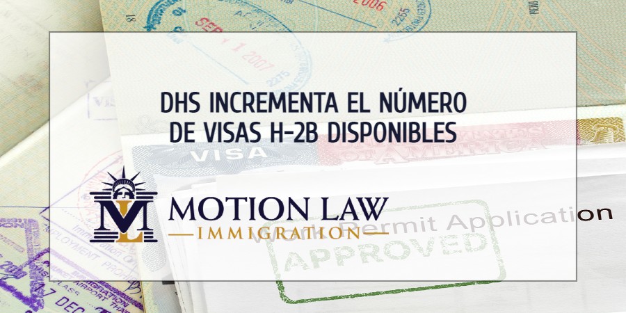 El DHS anuncia ampliación de visas H-2B