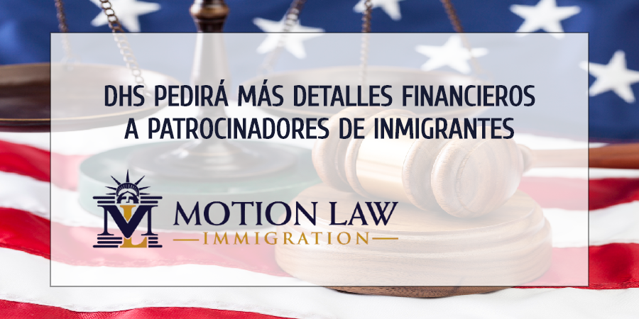 DHS planea pedir más información financiera a patrocinadores de inmigrantes