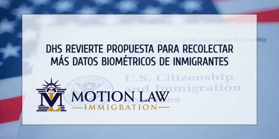 DHS rechaza la recolección de más datos biométricos de inmigrantes