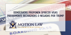 Demócratas presentan enmienda para ofrecer visas previamente rechazadas