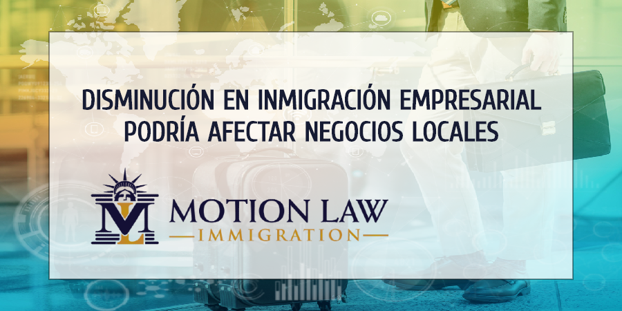 Reporte muestra que las empresas locales necesitan la inmigración comercial