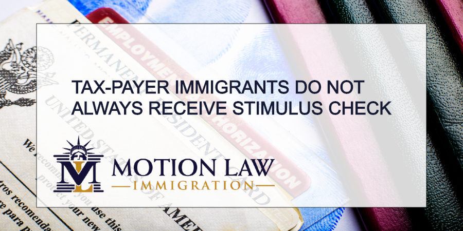 Immigrants pay taxes annually but do not receive stimulus check