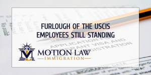 The USCIS plans to furlough 70% of its employees as of Aug. 30