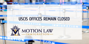 Extended closure for USCIS offices