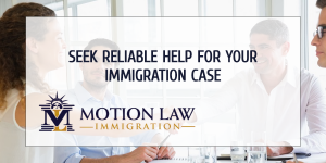 Contact Motion Law Immigration's attorneys for your immigration case