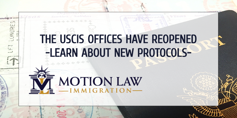 USCIS offices reopened, find reliable help for your immigration case