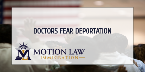 COVID-19 created fear of deportation among foreign doctors