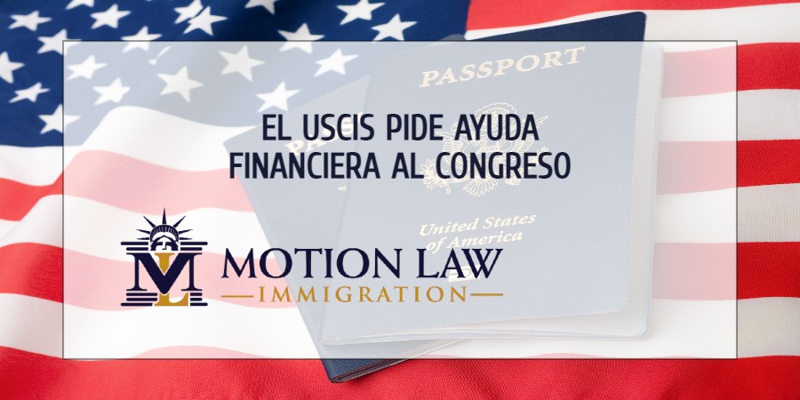 USCIS solicita un incremento presupuestario al congreso