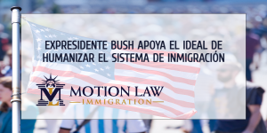 Bush declara que la inmigración es una ventaja para el país
