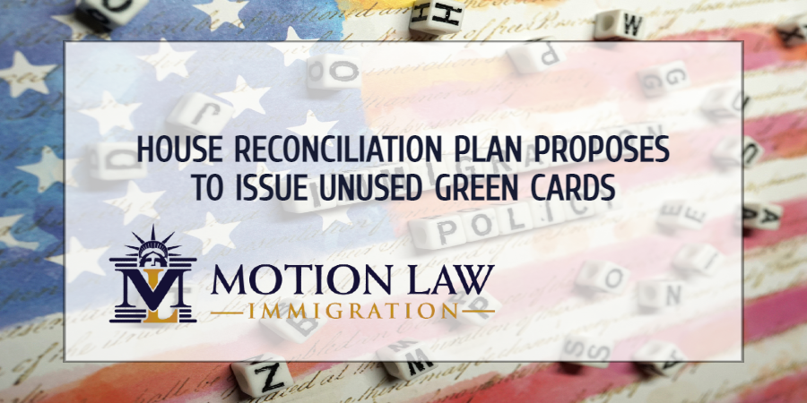 House reconciliation plan seeks to reuse Green Cards