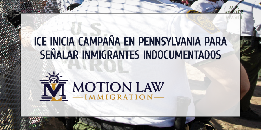 ICE creará vallas publicitarias para detener inmigrantes indocumentados en Pennsylvania