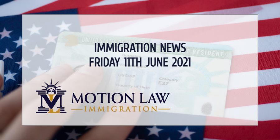 Your Summary of Immigration News in 11th June, 2021