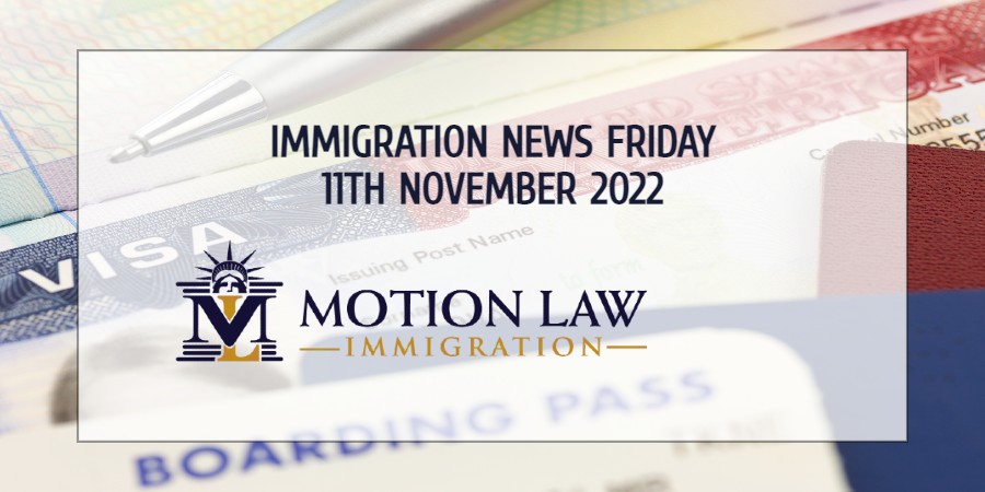 Latest Immigration News 11/11/22