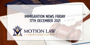 Latest Immigration News 12/17/21