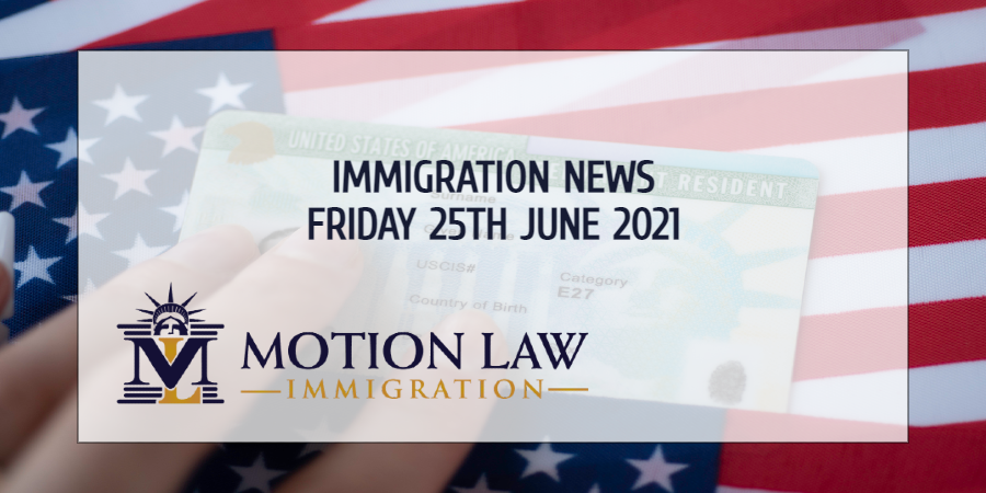 Immigration News Recap 25th June 2021
