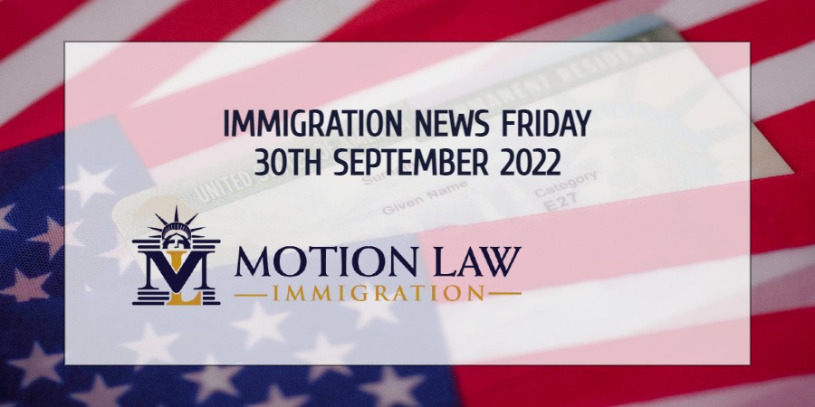Latest Immigration News 09/30/22