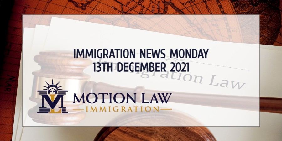 Immigration News Recap 13th December 2021