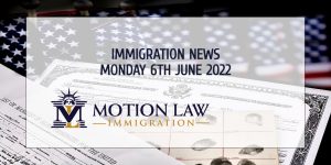 Latest Immigration News 06/06/22