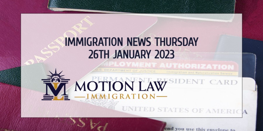 Latest Immigration News 01/26/23
