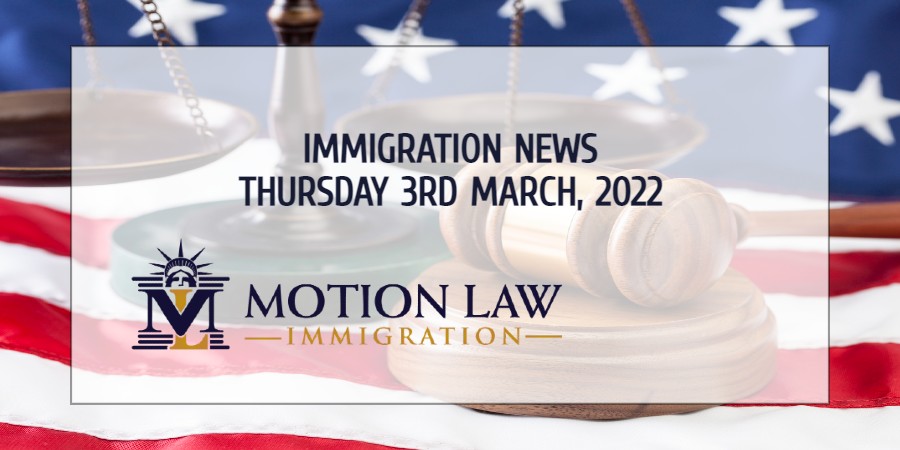 Immigration News Recap 3rd March 2022