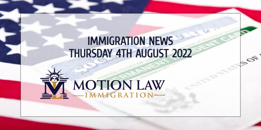 Latest Immigration News 08/04/22