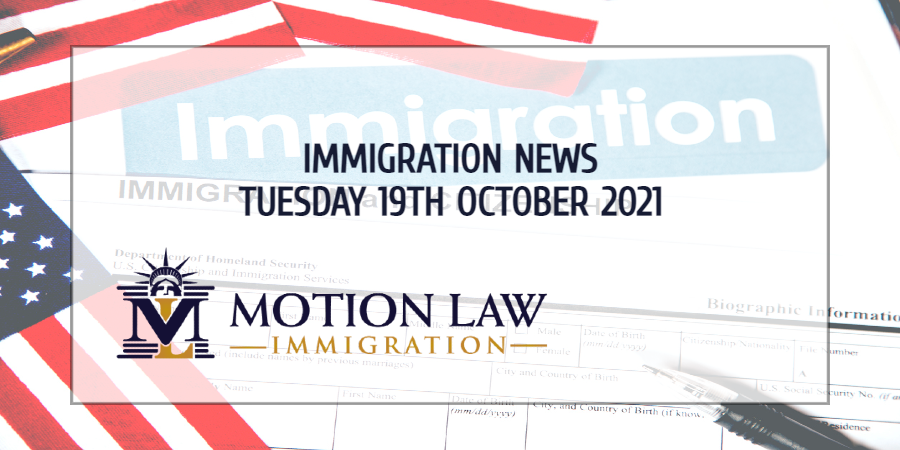 Your Summary of Immigration News in 19th October, 2021