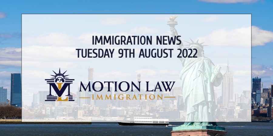 Immigration News Recap 9th August 2022