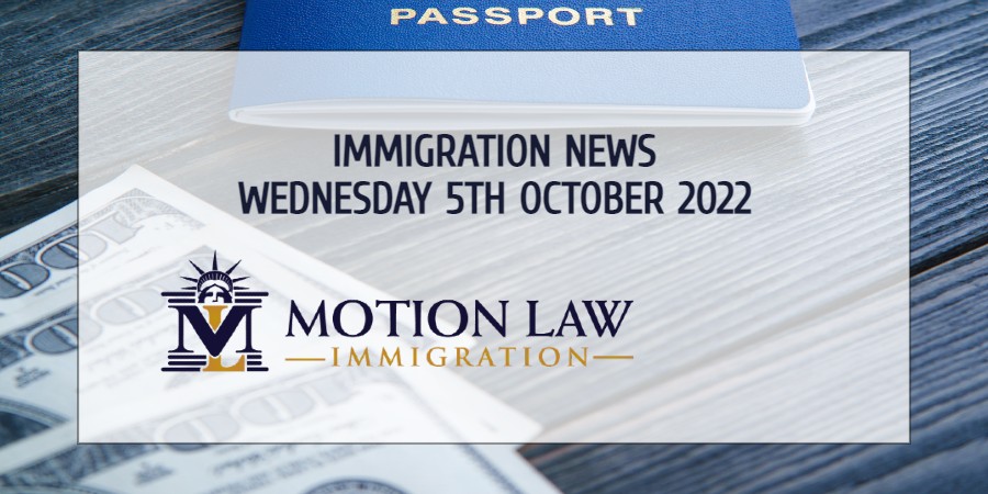 Learn About the Latest Immigration News 10/05/22