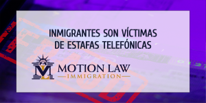 FTC revela que inmigrantes están siendo victimas de estafas telefónicas