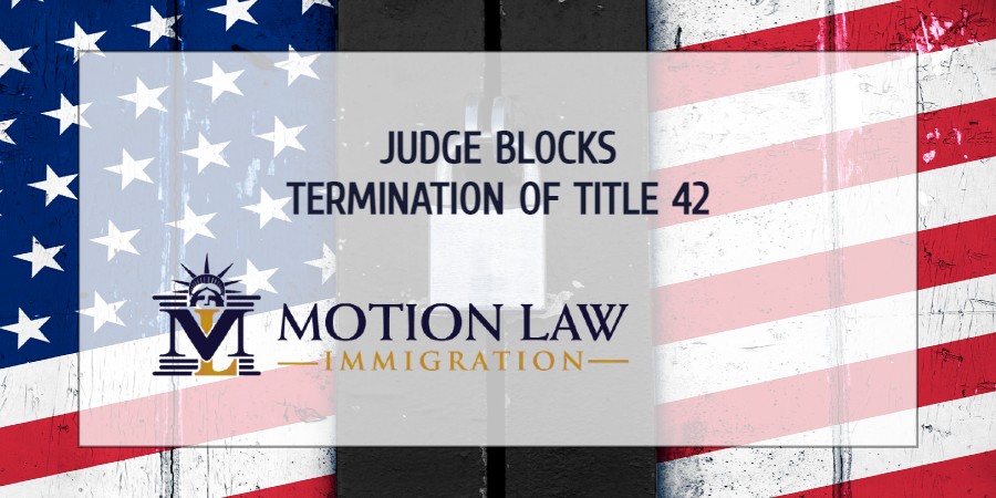 Judge temporarily restrains Title 42 termination