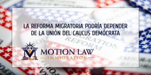 ¿Qué necesitan los Demócratas para promulgar la reforma migratoria?