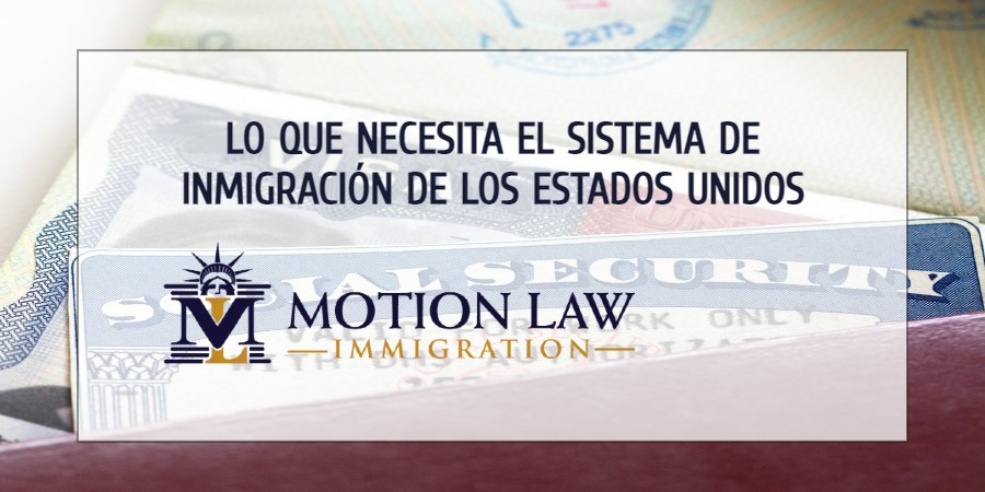 ¿Qué necesita el sistema de inmigración para prosperar?