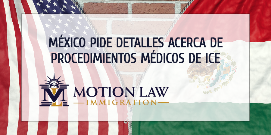 México pide a gobierno de USA detalles de procedimientos médicos en centros de detención de ICE