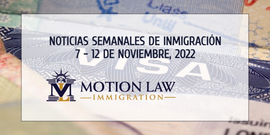 noticias de inmigración para la segunda semana de noviembre del 2022