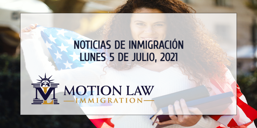 Últimas Noticias de Inmigración 07/05/21