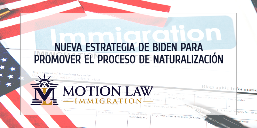 Biden presentará un plan para simplificar el proceso de naturalización