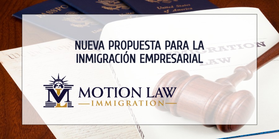 Senadores proponen nuevas medidas para la inmigración empresarial