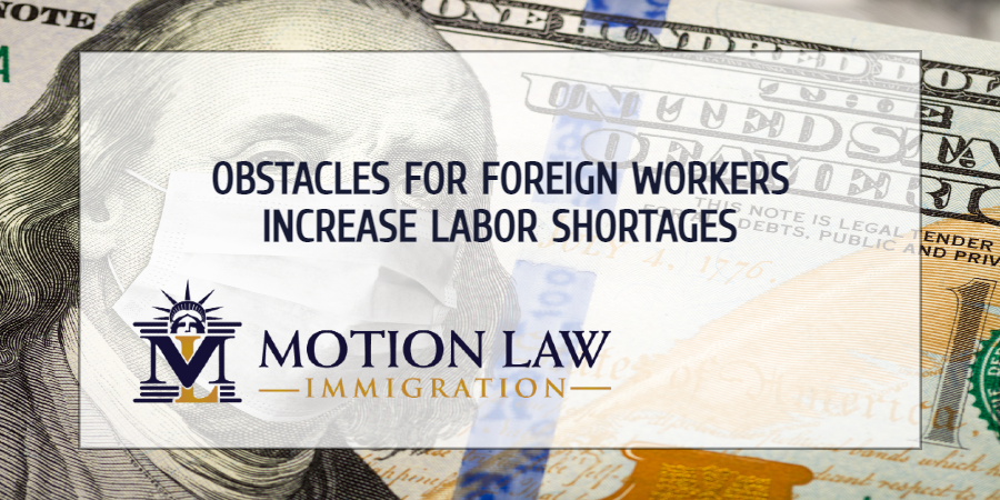 Delays in immigration processes increase labor shortages