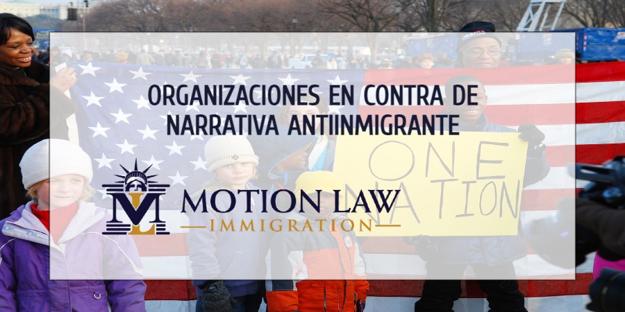 Organizaciones crean campañas en contra de retórica antiinmigrante