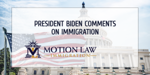 President Biden's remarks regarding immigration